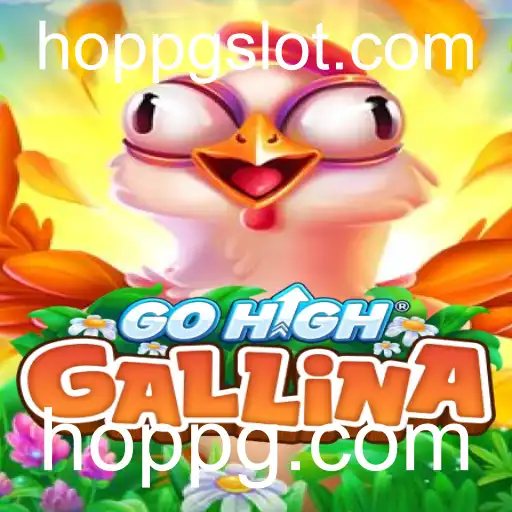 GoHighGallina: Descubra o Empolgante Mundo do Novo Jogo com hoppg.com